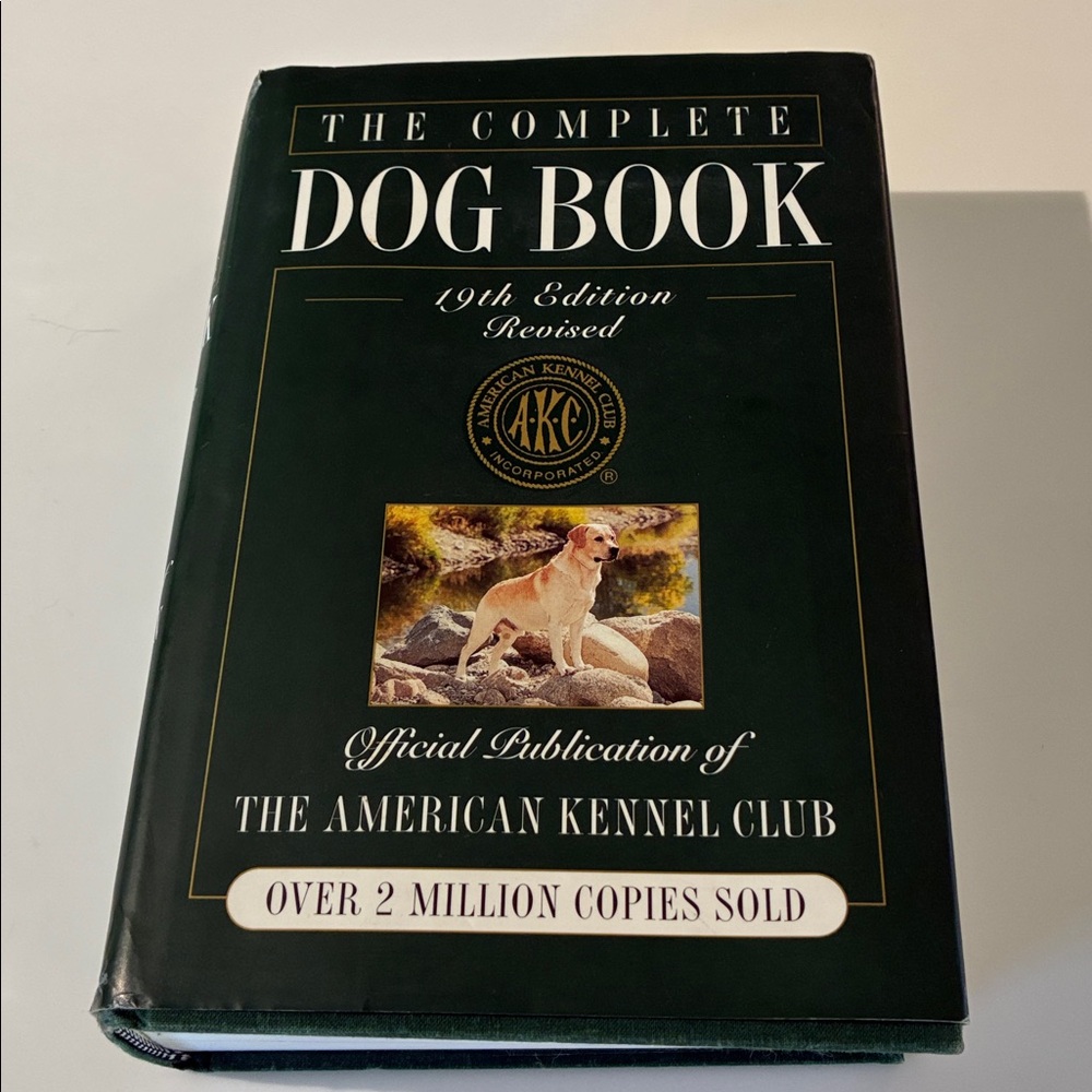 The AKC Complete Dog Book 19th Edition Revised EUC hardcover